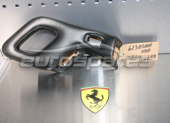 gebraucht ferrari linker griff komplett lhd teilenummer 62305000
